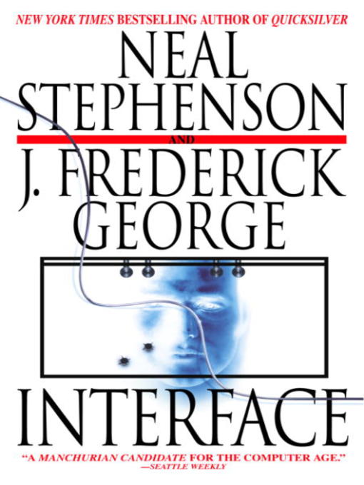 Title details for Interface by Neal Stephenson - Available